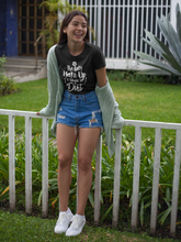 Load image into Gallery viewer, The Only Make-up I Wear Is Dirt