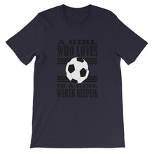Load image into Gallery viewer, A Girl Who Loves Soccer Tee