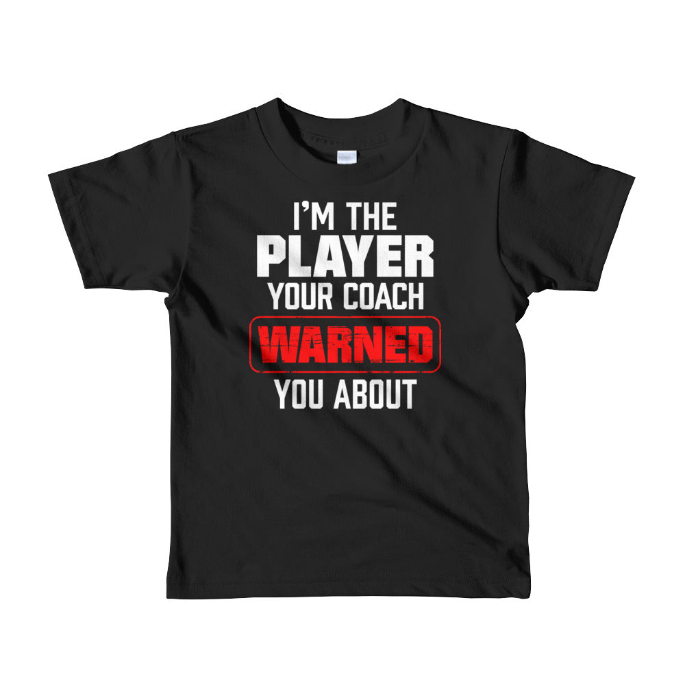 Player You've Been Warned Kid Tee